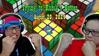 Trying to Rubik's Better - August 20, 2024