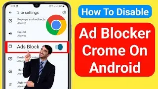 How To Disable Ad Blocker In Google Chrome (2024) | Stop Ads On Google Chrome
