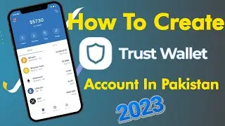 How to create trust wallet account in pakistan || Trust wallet account kaise banaye 2023