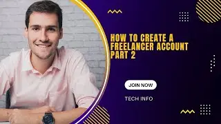 How to create a freelancer account part 2