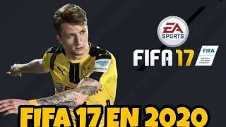 ASÍ ES FIFA 17 EN 2020...