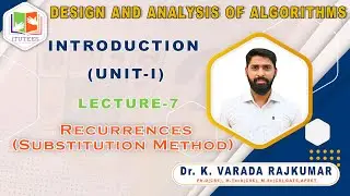 LEC 7 | Recurrences (Substitution Method)  | DESIGN AND ANALYSIS OF ALGORITHMS | DAA