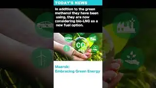 Maersk: Embracing Green Energy #shorts