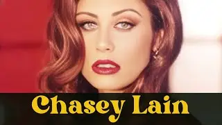The Ballad of Chasey Lain: Her Life, Films & Career