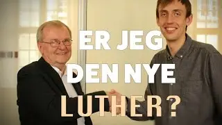 En vanvittig udfordring - LutherLike 1/3