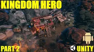 Unity Kingdom Hero Adventure Game Tutorial #2 | Basic Concepts to Complete Game | Hindi | Urdu