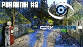 CryEngine 3 Free SDK Poradnik #2 - Tworzenie pierwszego levelu i generowanie terenu