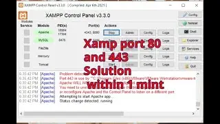 Solve Port 80 and port 443 errors in XAMPP Server|| xampp apache not starting