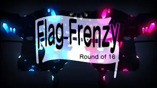 Flag Frenzy: Round of 16