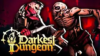 ТАКТИКА И ТЕМНОЕ ФЭНТЕЗИ | Darkest Dungeon II  (Первый взгляд)