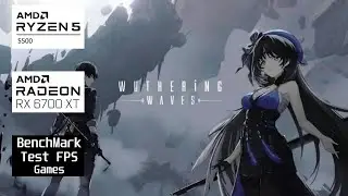 Wuthering Waves (Gameplay) l Rx 6700 xt & Ryzen 5 5500 l 1080p ULTRA FPSTEST#benchmark