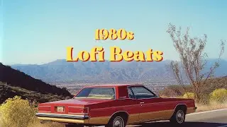 1980s Lofi Chill Mix｜Smooth Beats for a Retro Feel | Retro & Relax Music | 1 Hour