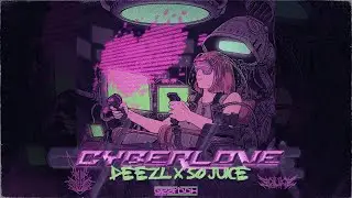 DEEZL & So Juice - CYBER LOVE (Official Video)