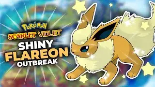 SHINY FLAREON from an OUTBREAK!