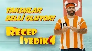 Takımlar Belli Oluyor | Recep İvedik 4