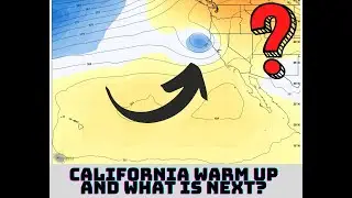 Aug 26th California Weather Update!