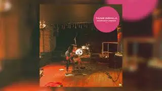 Tame Impala - Elephant Demo (Remastered)