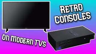 Retro Consoles on Modern TVs - How to get the Best Quality Video