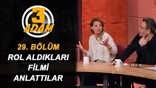 Selen Seyven ve Mesut Yar "Baş Belası" Filmini Anlattılar! | 3 Adam