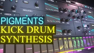 Arturia Pigments 4 Kick Drum Synthesis Sound Design Tutorial