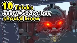 10 Things We Wish We Knew EARLIER (6) | Godot Engine