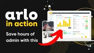 Arlo in Action [15 Minute Live Demo]