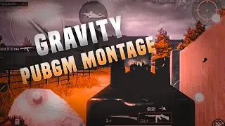 GRAVITY ✨ | Pubg Mobile 4 Finger Claw Fragmovie Montage Chinese Version