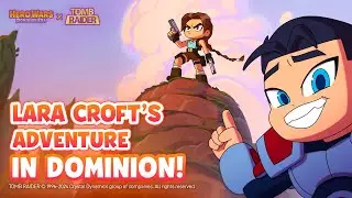 Hero Wars x Lara Croft | Hero Wars: Dominion Era