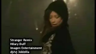 Hilary Duff - Stranger