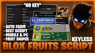 Blox Fruits Script *NO KEY* - Auto Farm, Fast Leveling, Raid Farm, Fruit Sniper & More! ⚡🔥