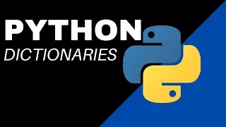 Python Dictionaries
