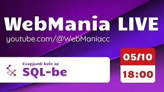 🔴 Csapjunk bele az SQL-be
