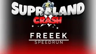 【WR 19/8/20】Supraland Crash Any% Speedrun in 