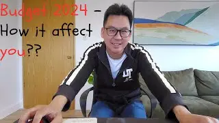 Federal Budget 2024 - How it affect Real Estate and You?