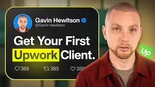 How to Get Your first Client on UPWORK