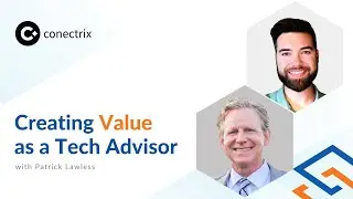 How Technology Advisors Can Create More Value