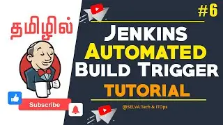 Jenkins Automated Build Tutorial in Tamil | Scheduling Jobs on Jenkins | Jenkins Tutorial #6