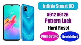 nfinix Smart Hd (X612b) Hard Reset/Infinix Smart Hd 2023 Factory Reset/pattern Unlock Without Pc