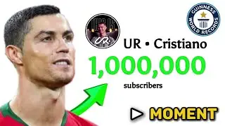 UR Cristiano Ronaldo Hitting 1 Million Subscribers! | EXACT MOMENT