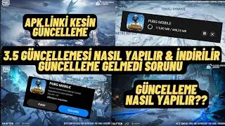 Apk 3.5 Güncellemesi Nasıl Yapılır Pubg Mobile Yeni Güncelleme Gelmedi Sorunun Kesin Çözümü