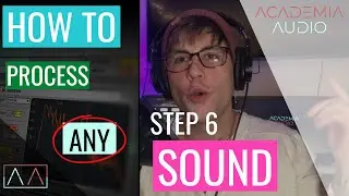 Step 6: How to Process ANY SOUND- Reverb