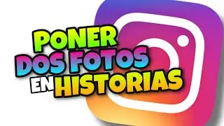 👉 Como Poner DOS FOTOS en la HISTORIA de INSTAGRAM en [ANDROID y IPHONE] 🔥 2022