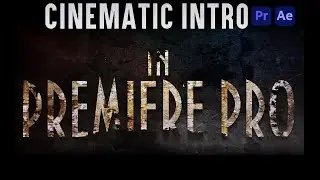 How To Make Cinematic Intro in Premiere Pro | Cinematic Intro premiere pro 
