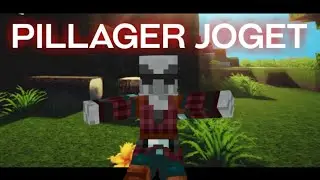 PILLAGER JOGET
