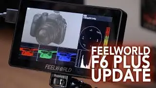 Feelworld F6 Plus Major Firmware Update with Waveforms and More!