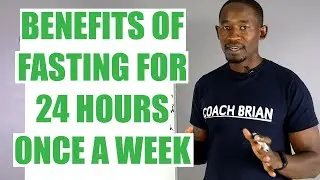 5 Life-Changing Benefits of Fasting for 24 Hours Once A Week