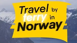Crossing the fjords of Norway with Fjord1