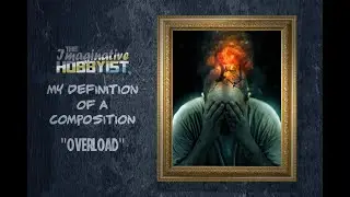 OVERLOAD #MyDefinitionOfAComposition #TheImaginativeHobbyist #SpeedArt