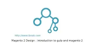 Introduction Magento 2 with Gulp  for frontend developer