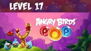 Angry Birds POP Level 17